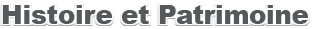 Histoire et Patrimoine
